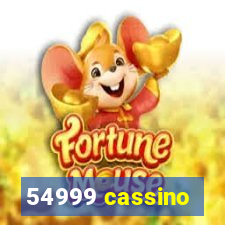 54999 cassino